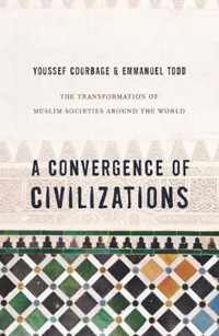 A Convergence of Civilizations