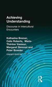 Achieving Understanding