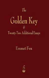 Golden Key and Twenty-Two Additional Essays