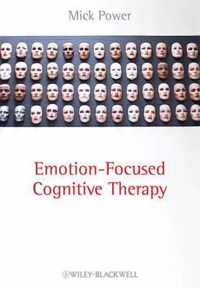 Emotion-Focused Cognitive Therapy