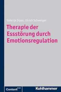 Therapie Der Essstorung Durch Emotionsregulation