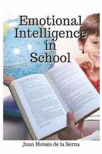 Emotional Intelligence In School