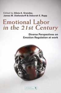 Emotional Labor in the 21st Century