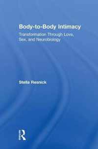 Body-to-Body Intimacy