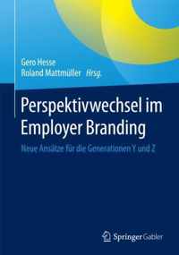 Perspektivwechsel Im Employer Branding