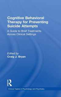 Cognitive Behavioral Therapy for Preventing Suicide Attempts