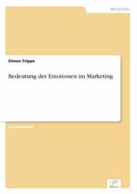 Bedeutung der Emotionen im Marketing