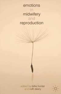 Emotions in Midwifery and Reproduction