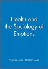 Health and the Sociology of Emotions