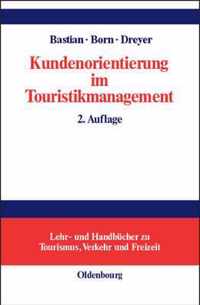 Kundenorientierung im Touristikmanagement