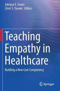 Teaching Empathy in Healthcare