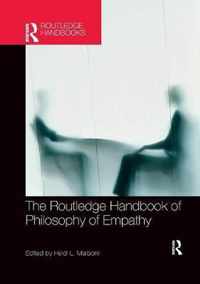 The Routledge Handbook of Philosophy of Empathy