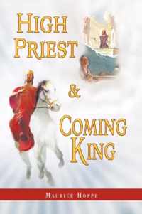 High Priest and Coming King