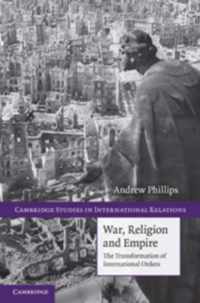 War, Religion And Empire