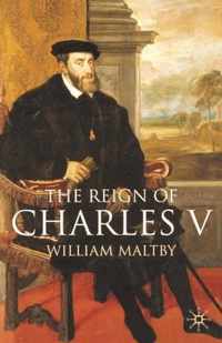 The Reign of Charles V