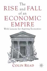 The Rise and Fall of an Economic Empire