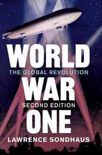 World War One The Global Revolution