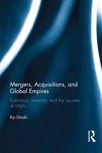 Mergers, Acquisitions, and Global Empires