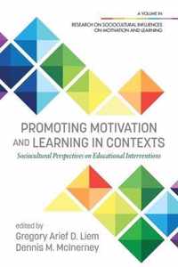 Promoting Motivation and Learning in Contexts