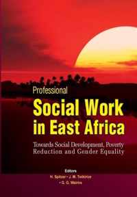 Professional Social Work in East Africa