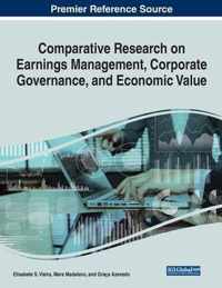 Comparative Research on Earnings Management, Corporate Governance, and Economic Value