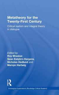 Metatheory for the Twenty-First Century