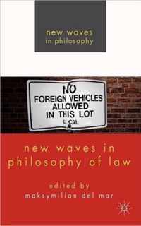 New Waves In Philosophy Of Law