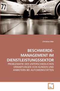 Beschwerde- Management Im Dienstleistungssektor