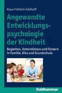 Angewandte Entwicklungspsychologie Der Kindheit