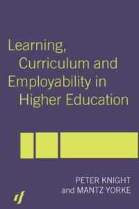 Learning, Curriculum and Employability in Higher Education