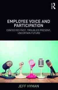 Employee Voice and Participation