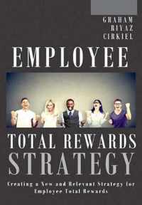 Employee Total Rewards Strategy