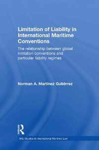 Limitation of Liability in International Maritime Conventions