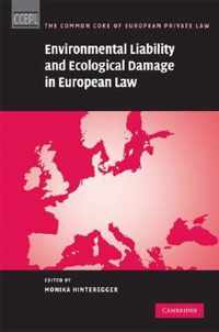 Environmental Liability and Ecological Damage in European Law