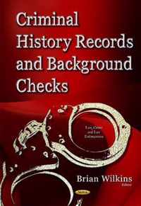 Criminal History Records & Background Checks