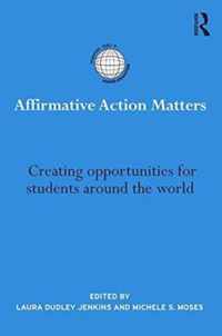 Affirmative Action Matters