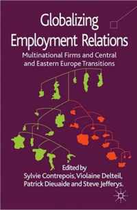 Globalizing Employment Relations