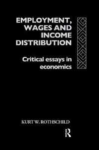 Employment, Wages and Income Distribution