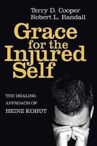 Grace for the Injured Self