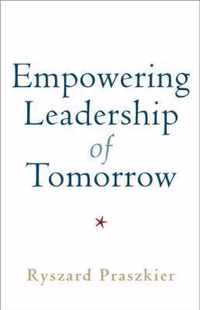 Empowering Leadership of Tomorrow