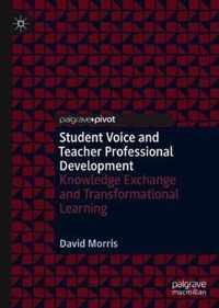 Student Voice and Teacher Professional Development