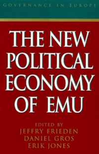 The New Political Economy of EMU