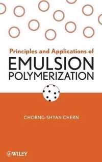 Principles and Applications of Emulsion Polymerization