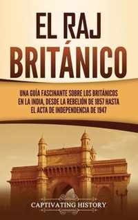 El Raj britanico