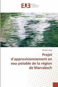 Projet d'approvisionnement en eau potable de la region de Marrakech