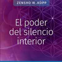 El poder del silencio interior