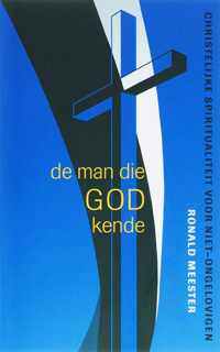 De Man Die God Kende