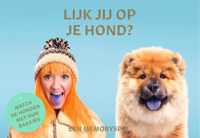 Lijk Jij Op Je Hond?