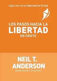 Los Pasos Hacia la Libertad en Cristo