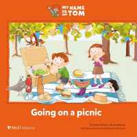 My name is Tom  -   Going on a picnic